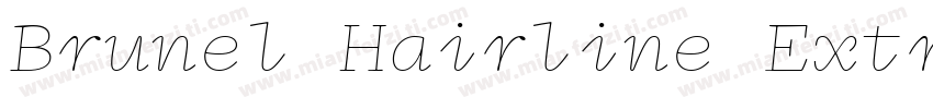 Brunel Hairline Extralight Italic字体转换